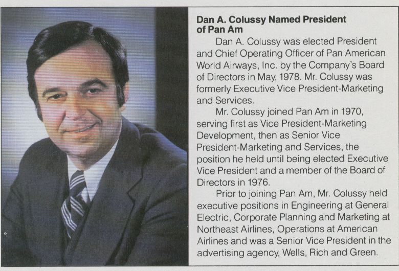 1978 Pan Am Executive Dan Colussy who rose through the ranks to become President of the company.